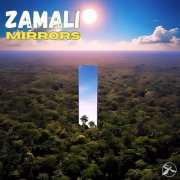 Zamali - Mirrors (2025)
