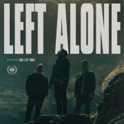 Our Last Night - Left Alone (2025) [Hi-Res]