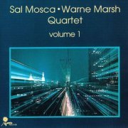 Sal Mosca - Sal Mosca & Warne Marsh Quartet, Vol. 1 (1981)