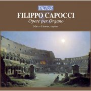 Marco Limone - Capocci: Opere per Organo (2012)