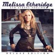 Melissa Etheridge - 4th Street Feeling (Deluxe Edition) (2012)