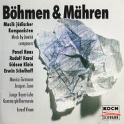 Bayerische Kammerphilharmonie, Israel Yinon - Haas, Karel, Klein, Schulhoff: Music by Jewish Composers (1994) CD-Rip