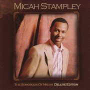 Micah Stampley - Songbook of Micah (2007)