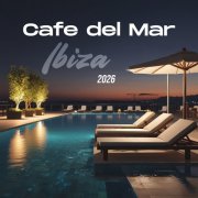 VA - Cafe del Mar Ibiza 2026 (2026)