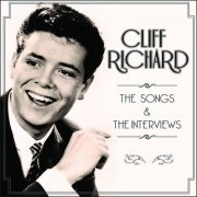 Cliff Richard - The Songs & The Interviews (2017)