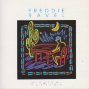 Freddie Ravel - Midnight Passion (1990)