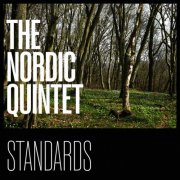 Ari Bragi Karason, Karl-Martin Almqvist, Carl Winther - Standards by the Nordic Quintet (2024) [Hi-Res]