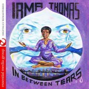 Irma Thomas - In Between Tears (Digitally Remastered) (1973/2013) FLAC