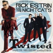 Rick Estrin & The Nightcats - Twisted (2009)