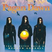 Medwyn Goodall - Pagan Dawn (1996)