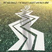 Pat MacDonald - The Ragged Jagged Way Back Home (2019)