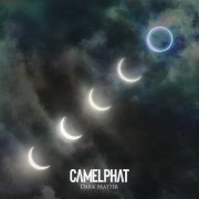 CamelPhat - Dark Matter (2020)