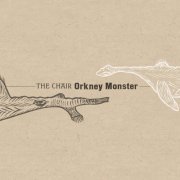 The Chair - Orkney Monster (2020)