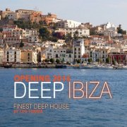 Deep Ibiza Opening 2014 Finest Deep House (2014)