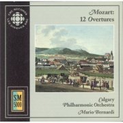 Calgary Philharmonic Orchestra & Mario Bernardi - Mozart: Overtures (2000)