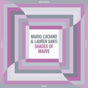 Mario Luciano - Shades of Mauve (2024)