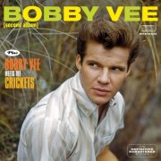 Bobby Vee - Bobby Vee Plus Bobby Meets the Crickets (2021)