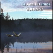 VA - The Sibelius Edition Vol. 11: Choral Music (2010) [6CD Box Set]