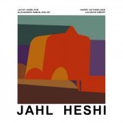 Lachy Hamilton - JAHL HESHI (2022) Hi-Res