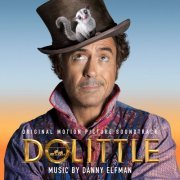 Danny Elfman - Dolittle (Original Motion Picture Soundtrack) (2020) [Hi-Res]