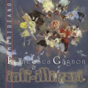 Francesca Gagnon, Inti-Illimani - Meridiano (2010)