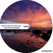 Parallel & Eschaton - AM:PM Extended Edition (2025)