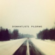 Dismantlists - Pilgrims (2020)