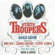 The Alabama State Troupers - The Alabama State Troupers Road Show (Reissue, Remastered) (1971/2016) CDRip