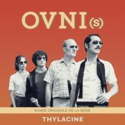 Thylacine - OVNI(s) (Bande originale de la série) (2021) [Hi-Res]