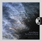 Anna Rákóczy - Two Kinds of Infinity (2016) [Hi-Res]