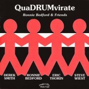 Ronnie Bedford and Friends - QuaDRUMvirate (2014)