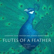 Leighann Daihl Ragusa, Joshua Romatowski - Telemann Duets for 2 Flutes, Vol. 1 (2020)