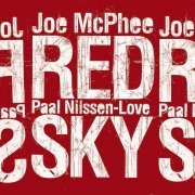 Joe McPhee, Paal Nilssen-Love - Red Sky (2013)