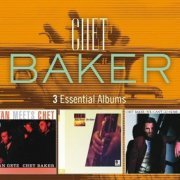 Chet Baker - 3 Essential Albums [3CD] (2017) CD-Rip