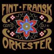 Fint Fransk Orkester - Grand Cru (2020)