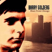 Barry Goldberg - Blues From Chicago (2006)