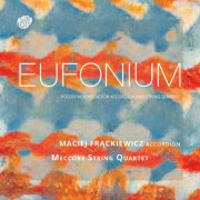 Maciej Frąckiewicz featuring Wojciech Koprowski, Meccore String Quartet, Michał Bryła, Marcin Mączyński and Judyta Kluza-Sporniak - EUFONIUM Maciej FRACKIEWICZ & MECCORE STRING QUARTET (2024) [Hi-Res]