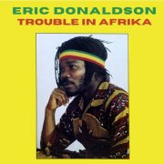 Eric Donaldson - Trouble In Afrika (2025) [Hi-Res]