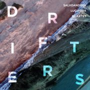 Salvoandrea Lucifora - Drifters (2023) [Hi-Res]