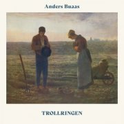 Anders Buaas - Trollringen (2025) [Hi-Res]
