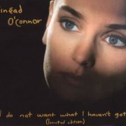 Sinead O'Connor - I Do Not Want What I Haven't Got (Remastered 2009)