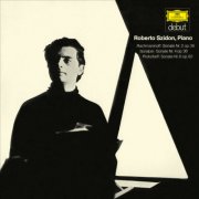 Roberto Szidon - Rachmaninoff: Piano Sonata No. 2 in B-Flat Minor, Op. 36 / Scriabin: Piano Sonata No. 4 in F-Sharp Major, Op. 30 / Prokofiev: Piano Sonata No. 6 in A Major, Op. 82 (2025) [Hi-Res]