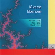 Audun Kleive & Jon Eberson - Music for Men and Machines (1993)