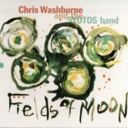 Chris Washburne And The SYOTOS Band - Fields Of Moons (2010)