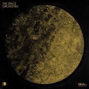 Tom Furse & Paul Saunderson & Samuel Sim - The Space Orchestra (2019)