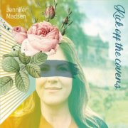 Jennifer Madsen - Kick off the Covers (2023)