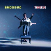 Bandonegro - Tanuevo (2025) Hi-Res