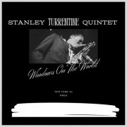 Stanley Turrentine - Windows On The World (Live New York '89) (2023)