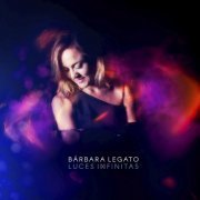 Bárbara Legato - Luces Infinitas (2019)