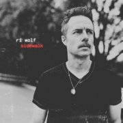 Rī Wolf - Sidewalk (2025) [Hi-Res]